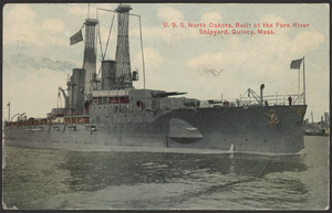 U.S.S. North Dakota, built at the Fore River Shipyard, Quincy, Mass.