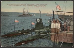 U.S. submarine boats "Snapper" and "Octopus" and battleships "New Jersey" and "Georgia" in the Hudson River