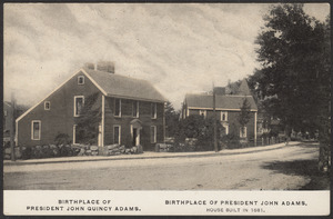 Birthplaces of John and John Q. Adams
