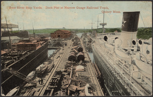 Fore River Ship Yards, dock pier at narrow guage railroad track