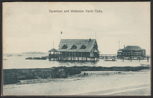 Squantum and Wollaston Yacht Clubs