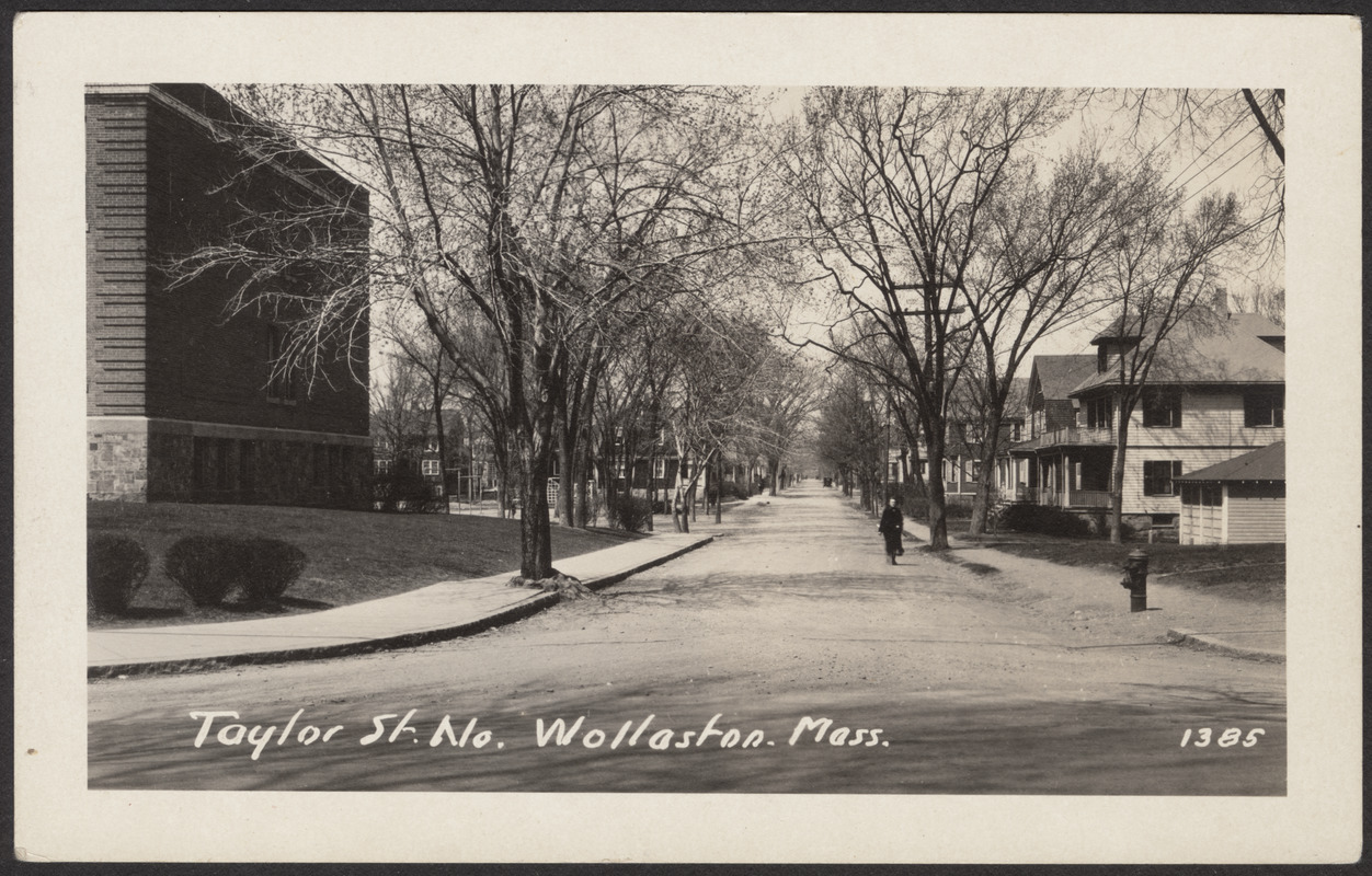 Taylor St. No.. Wollaston, Mass Digital Commonwealth