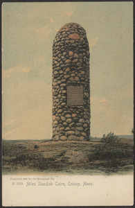 Miles Standish Cairn, Quincy, Mass.