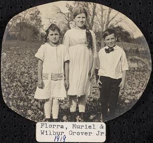 Florra, Muriel and Wilbur Grover