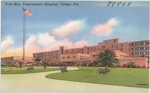 New Tuberculosis Hospital, Tampa, Florida