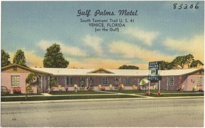 Gulf Palms Motel, South Tamiami Trail U.S. 41, Venice, Florida (on the Gulf)