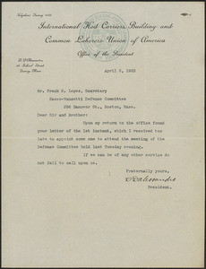 D. D'Alessandro (International Hod Carriers', Building and Common Laborers' Union of America) typed letter signed to Frank Lopez (Sacco-Vanzetti Defense Committee), Quincy, Mass., April 6, 1923