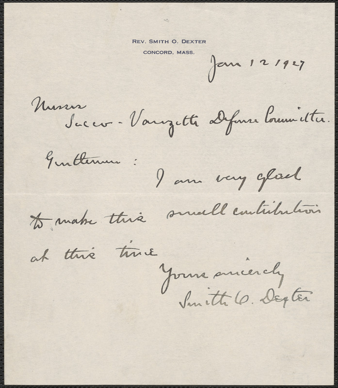 Smith O. Dexter autograph note signed to Sacco-Vanzetti Defense Committee, Concord, Mass., January 12, 1927