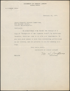 M. H. Douglass (University of Oregon Library) typed note signed to Sacco-Vanzetti Defense Committee, Eugene, Or., February 10, 1927