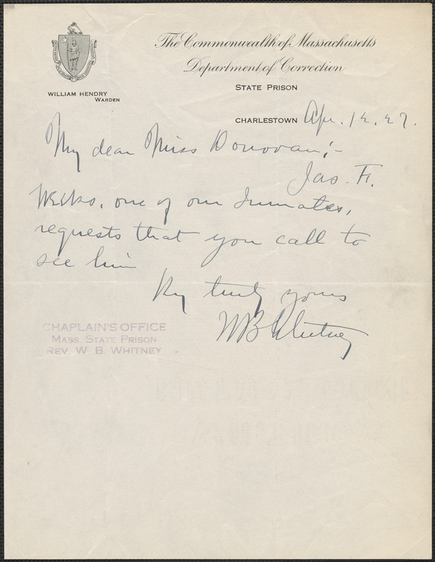 W. B. Whitney (The Commonwealth of Massachusetts Department of Correction) autograph note signed to Mary Donovan, Charlestown, Mass., April 12, 1927