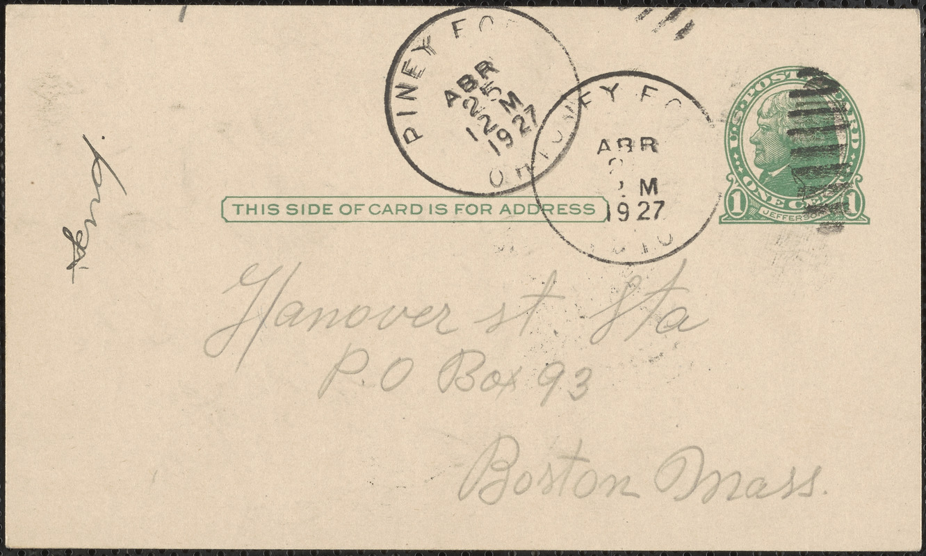 Ben Della [Libera?] autograph note signed (postcard) to Sacco-Vanzetti Defense Committee, Piney Fork, Ohio, April 25, 1927