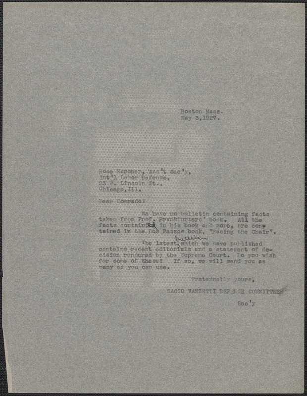 Sacco-Vanzetti Defense Committee typed note (copy) to Rose Karsner (International Labor Defense), Boston, Mass., May 3, 1927