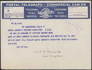 Joseph Spivak (United Front Sacco-Vanzetti Defense Committee) telegram to Sacco-Vanzetti Defense Committee, Los Angeles, Calif., May 7, 1927