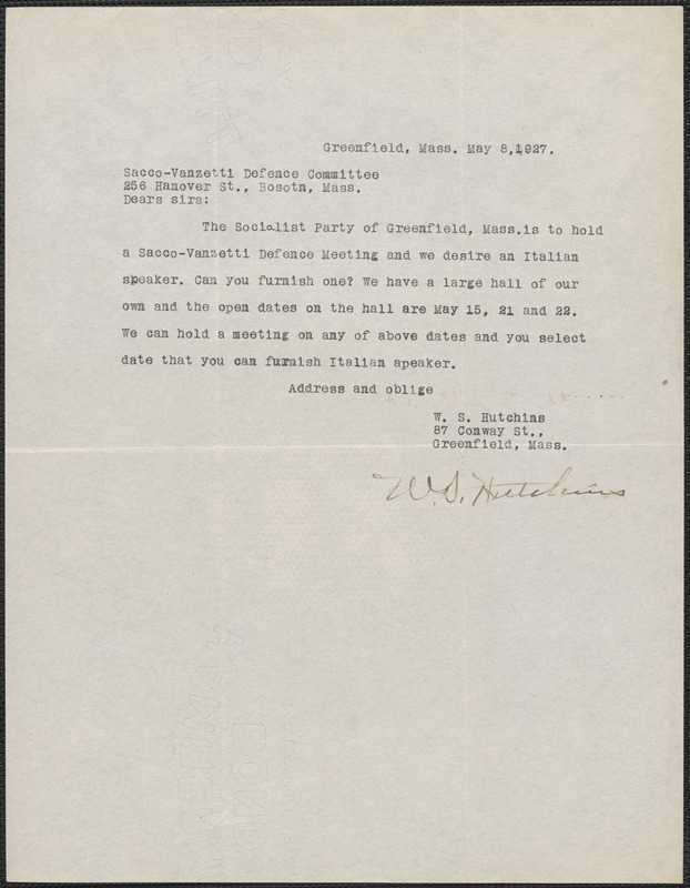 W. S. Hutchins (Socialist Party of Greenfield, Mass) typed note signed to Sacco-Vanzetti Defense Committee, Greenfield, Mass., May 8, 1927