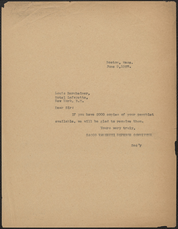 Sacco-Vanzetti Defense Committee typed note (copy) to Louis G. Bernheimer, Boston, Mass., June 9, 1927