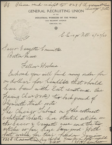 W. H. Thompson (General Recruiting Union of the Industrial Workers of the World) autograph letter signed to Sacco-Vanzetti Defense Committee, Chicago, Ill., June 27, 1927