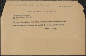 Mary Donovan telegram (draft) to Zenkoku Kokushoku Seinen Renmei (Young Men's Federation of Anarchists, Japan), Boston, Mass, July 13, 1927