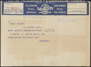 "Secretary" telegram to Sacco-Vanzetti Defense Committee, Chicago, Ill., August 4, 1927