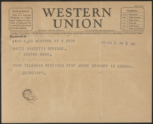 Secretary of Judge Seabury telegram to Sacco-Vanzett Defense Committee, New York, N.Y., August 8, 1927