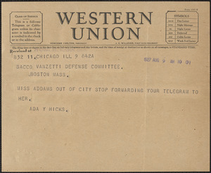 Ada Y. Hicks telegram to Sacco-Vanzetti Defense Committee, Chicago, Ill., August 9, 1927