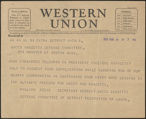 William Reese (Detroit Sacco-Vanzetti Defense Committee) telegram to Sacco-Vanzetti Defense Committee, Detroit, Mich., August 9, 1927