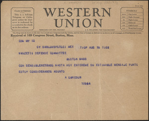 A. Obregon telegram, in Spanish, to Sacco-Vanzetti Defense Committee, San Luis Potosí, Mexico, August 15, 1927