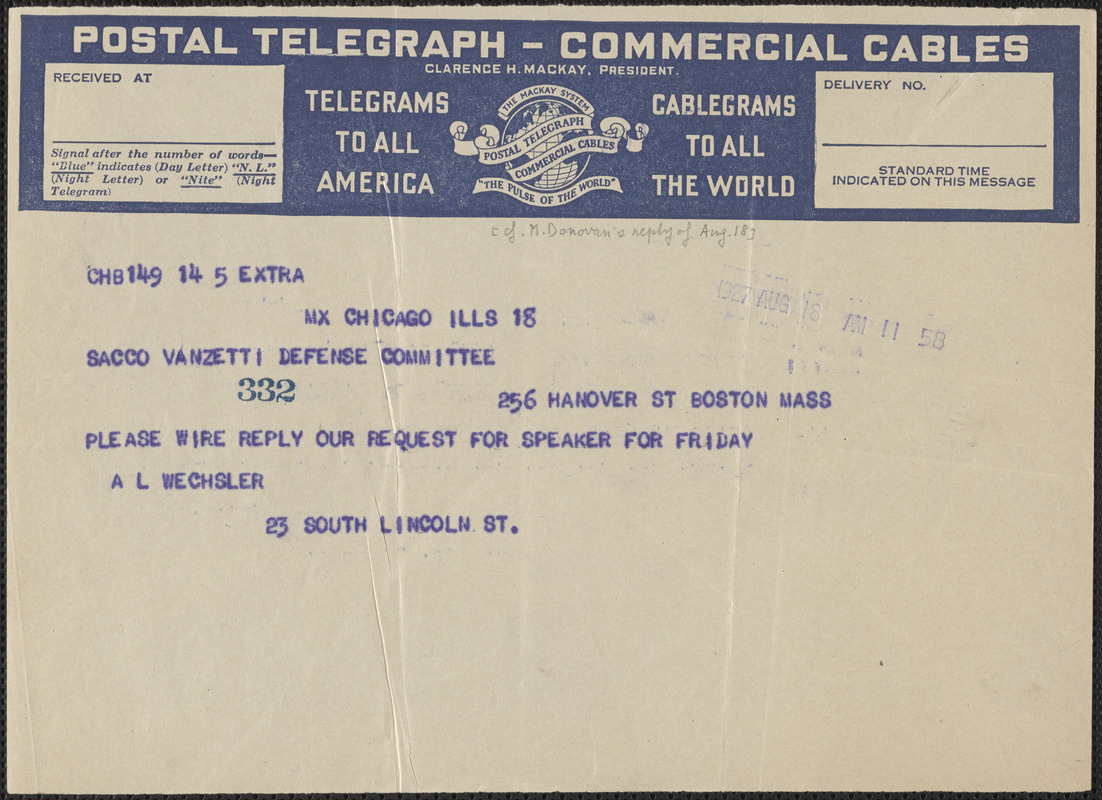 Albert Wechsler (Sacco-Vanzetti Conference of Chicago) telegram to Sacco-Vanzetti Defense Committee, Chicago, Ill., August 18, 1927