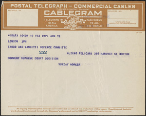 The Sunday Worker (London) telegram to Sacco-Vanzetti Defense Committee, London., August 19, 1927