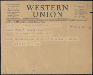 Sam M. Lucia (Sacco e Vanzetti Defense Committee, Rochester) telegram to Sacco-Vanzetti Defense Committee, Rochester, N.Y., August 20, 1927