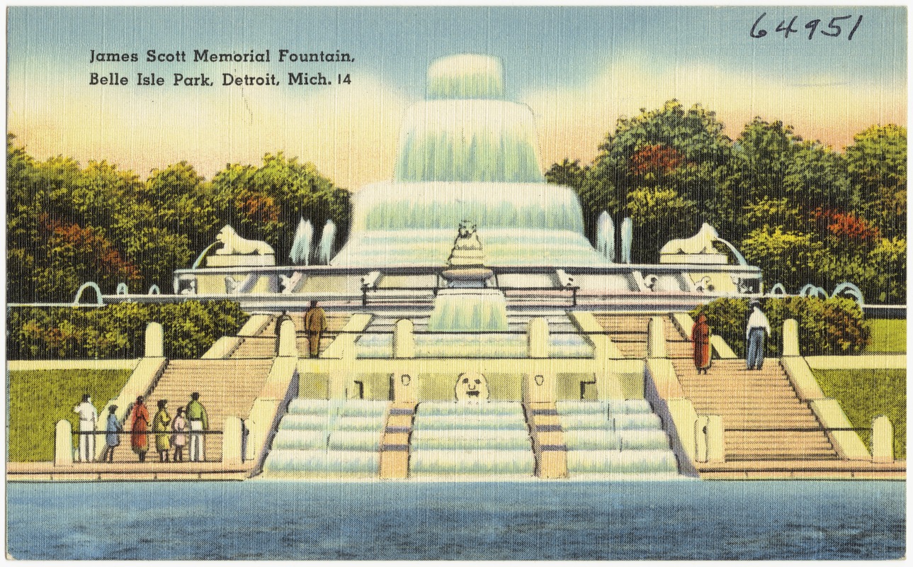 James Scott Memorial Fountain, Belle Isle Park, Detroit, Mich.