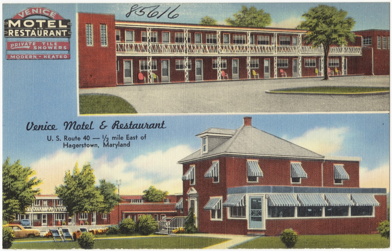 Venice Motel & Restaurant, U. S. Route 40 -- 1/2 mile east of Hagerstown, Maryland