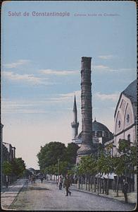 Salut de Constantinople. Colonne brulée de Constantin