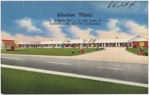Windsor Motel, U.S. Route 301 -- 1/2 mile south of Summerton, South Carolina