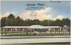 Lakeside Motel, U.S. highways 301 & 15, 7 miles So. Of Summerton, S. C.