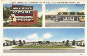 Lord Clarendon Cottages, U.S. 15 & 301, 1 mile south of Summerton, S. C.