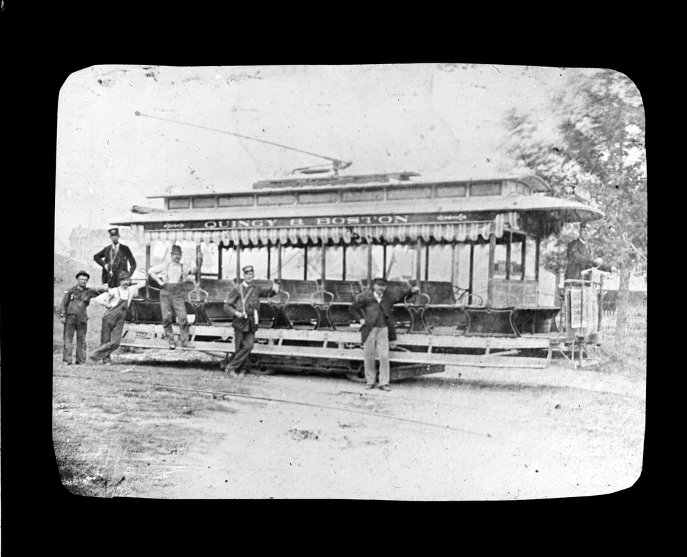 Car and crew Boston and Quincy Street Railway