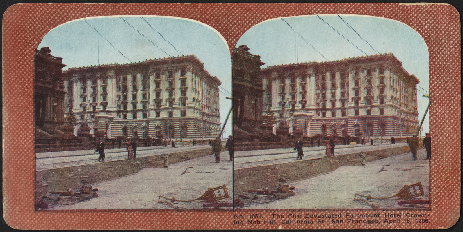 The fire devastated Fairmount Hotel crowning Nob Hill, California St., San Francisco, April 18, 1906