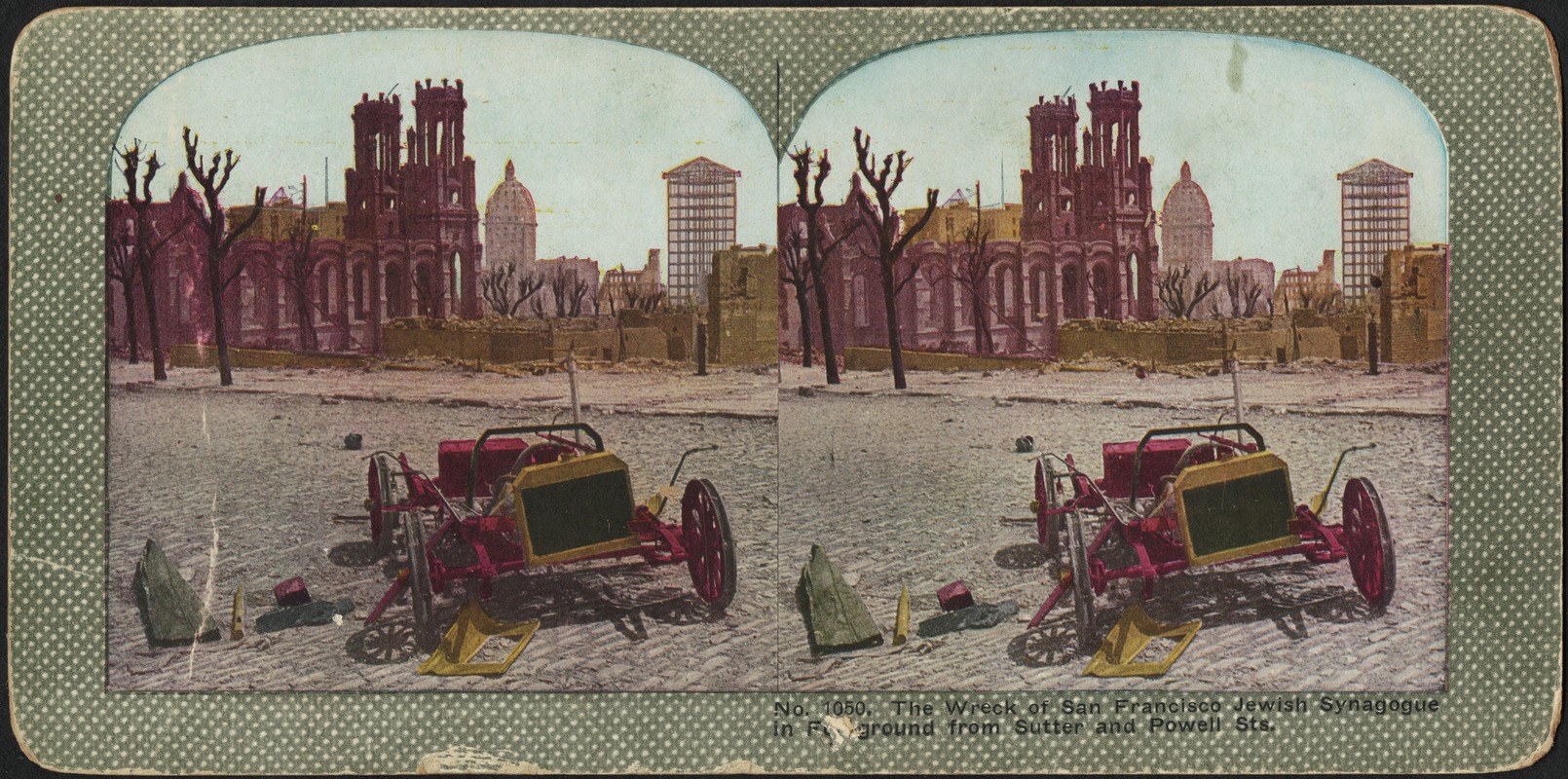 The wreck of San Francisco Jewish Synagogue in f[ore]ground from Sutter and Powell Sts.