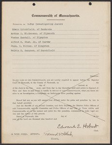 Sacco-Vanzetti Case Records, 1920-1928. Commonwealth v. Vanzetti (Bridgewater Trial). Court Summonses to witnesses, 1920. Box 1, Folder 10, Harvard Law School Library, Historical & Special Collections