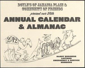 Doyle's of Jamaica Plain & community of friends present our 28th annual calendar & almanac 2012