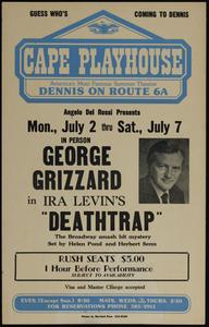 Angelo Del Rossi presents Mon., July 2 thru Sat., July 7 in person George Grizzard in Ira Levin's "Deathtrap"
