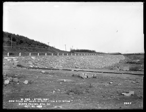 Wachusett Reservoir, slope paving on new road between West Boylston and Clinton, Station 180; from the south, Sterling, Mass., Oct. 30, 1899