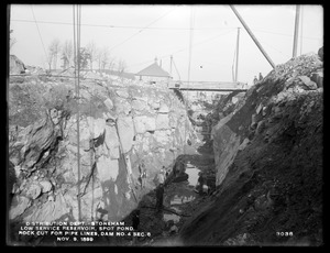 Distribution Department, Low Service Spot Pond Reservoir, rock cut for gate chamber foundation, inlet conduit and 60-inch pipe lines, Dam No. 4, Section 6, from the south, Stoneham, Mass., Nov. 9, 1899