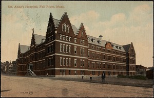 Ste. Anne's Hospital, Fall River, Mass.