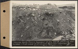 Contract No. 80, High Level Distribution Reservoir, Weston, looking north from center line aqueduct at Sta. 888+80 showing overburden, high level distribution reservoir, Weston, Mass., Apr. 16, 1940