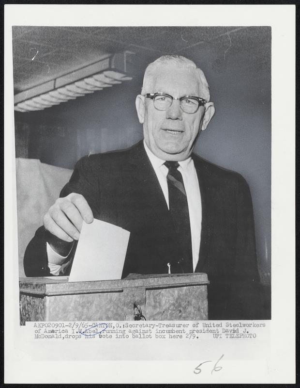 Secretary-Treasurer of United Steelworkers of America I.W. Abel, running against incumbent president David J. McDonald, drops his vote into ballot box here 2/9.