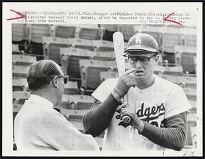 Dodger outfielder Frank Howard, speaking to Dodger general manager Buzzy Bavasi, after he reported to the LA spring training camp this weekend.