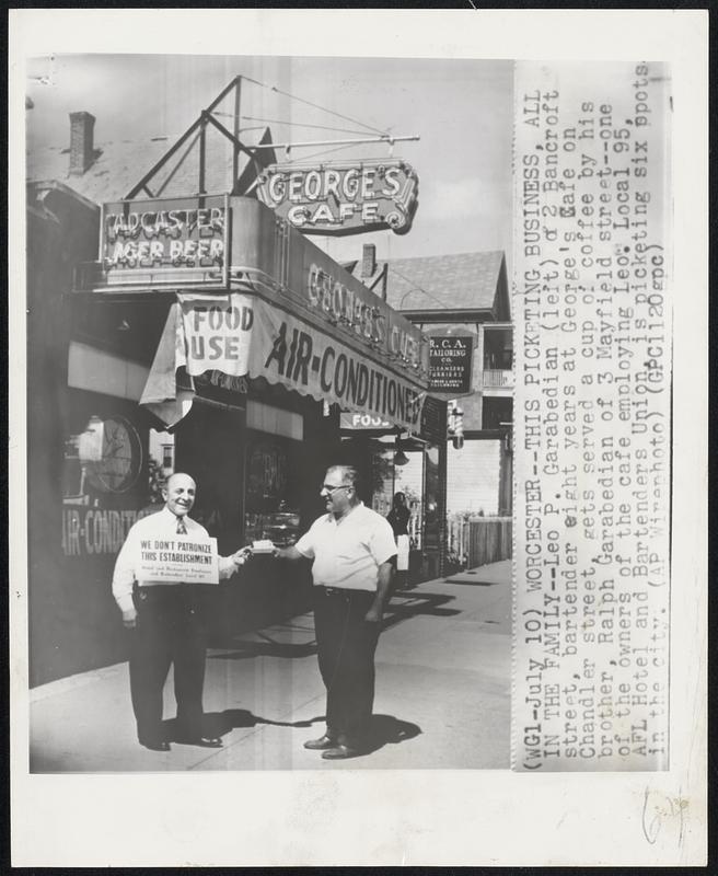 This Picketing Business, All in the FamilyLeo P. Garabedian (left) of