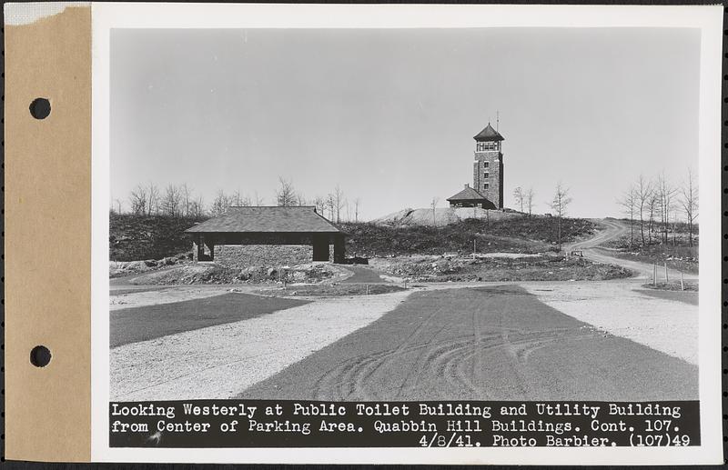 Contract No. 107, Quabbin Hill Recreation Buildings and Road, Ware, looking westerly at public toilet building and utility building and tower, from center of parking area, Ware, Mass., Apr. 8, 1941