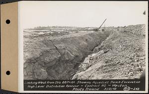 Contract No. 80, High Level Distribution Reservoir, Weston, looking west from Sta. 887+10+/- showing aqueduct trench excavation, high level distribution reservoir, Weston, Mass., Mar. 13, 1940